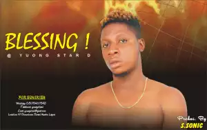 Young star d - Blessing
